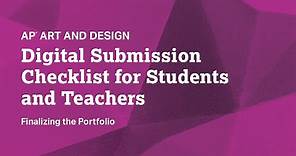 Digital Submission Checklist for Students and Teachers | Finalizing the Portfolio | AP Art & Design
