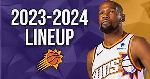 Phoenix Suns NEW & UPDATED OFFICIAL ROSTER 2023-2024