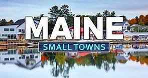 Top 10 Best Small Towns in Maine - Travel Video 2023