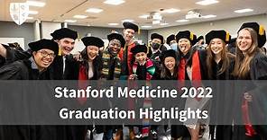 Stanford Medicine Graduation 2022 Highlights