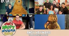 Andy Hayward (Puppeteer/Voice Actor) || Ep. 128