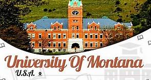 University of Montana, USA | Campus Tour | Ranking | Scholarships | Courses | Fees | EasyShiksha.com
