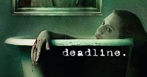 Deadline - Full Movie