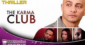 The Karma Club - Full Movie in English - Thriller Movie | Netmovies