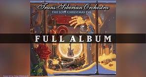 Trans-Siberian Orchestra - The Lost Christmas Eve (Full Album)