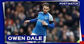 Owen Dale post-match | Spurs 1-0 Pompey