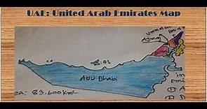 UAE:United Arab Emirates Map step by step##كيفية رسم خريطة الإمارات #