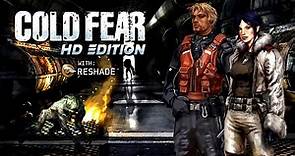 Cold Fear HD Edition with Reshade FULL GAME - Playthrough Gameplay
