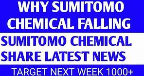 why sumitomo chemical falling / sumitomo chemical share latest news / sumitomo share analysis 1000+/
