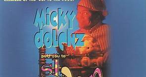 Micky Dolenz - Micky Dolenz Puts You To Sleep / Broadway Micky