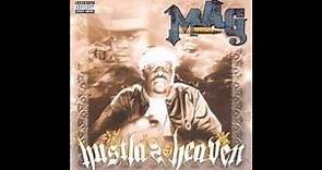 Mag - Hustlaz Heaven - Look What You Made Us Michigan City, IN 1998