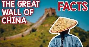 Great Wall of China Facts and Information for Kids