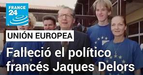 Falleció el político Jaques Delors, ‘el arquitecto’ de la Unión Europea • FRANCE 24