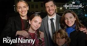 On Location - The Royal Nanny - Hallmark Channel