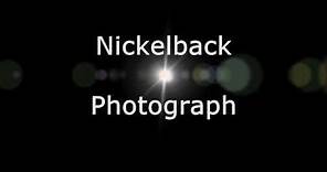Nickelback - Photograph (Lyrics, HD)