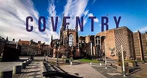 Everything To Do in Coventry | UK City of Culture 2021