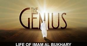 [Full Video] The Genius - Motivating Life Story Of Imam Al Bukhary