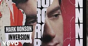 Mark Ronson - Inversion (Official Audio)