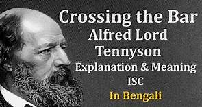 Crossing the Bar by Alfred Tennyson Meaning & Analysis