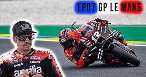 EP07 GP Le Mans |MAVERICK VIÑALES|