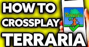 How To Crossplay Terraria Mobile and PC [Very EASY!]