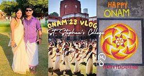 St. Stephen's College, Delhi. Onam'23 Celebration 🎊 Delhi University Vlog.