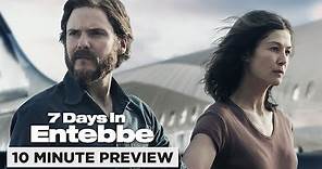 7 Days In Entebbe | 10 Minute Preview | Own it Now on Digital & Blu-ray