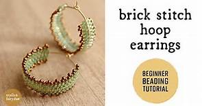 Brick Stitch Hoop Earring Tutorial - Circular Brick Stitch Beginning Beading Tutorial