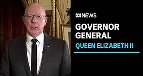 Queen Elizabeth II: Australian Governor General David Hurley speaks | ABC News