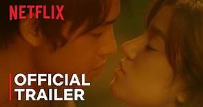 Love Is Colorblind | Official Trailer | Netflix