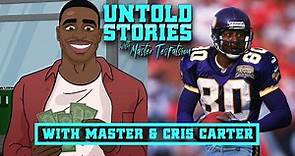 Cris Carter’s Miami Trip Turned Into A $15K Payday | Untold Stories