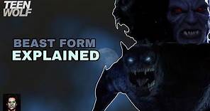 Beast/Monster Form Explained - Teen Wolf Lore