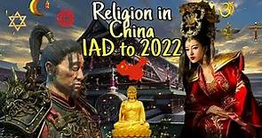 Religion in China 1AD to 2022