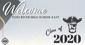 Toms River High School East - Virtual Graduation