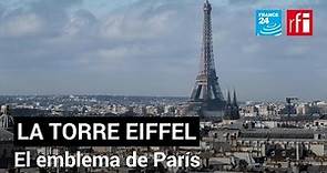 La Torre Eiffel nos revela todos sus secretos