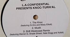Knoc-Turn'al - L.A. Confidential Presents Knoc-Turn'al