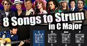 8 Classic Songs in C Major - Strum Along & Guitar Lesson (C, Dm, Em, E7, F, G, Am)