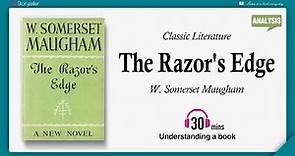 The Razor's Edge | Analysis | W. Somerset Maugham