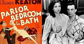 Parlor Bedroom And Bath - Full Movie | Buster Keaton, Charlotte Greenwood, Reginald Denny
