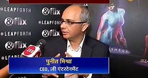 In conversation with Zee Entertainment Enterprises Ltd, CEO Punit Misra