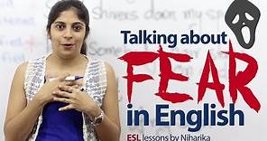 Talking about 'fear' in English - English Lesson ( Vocabulary & Expressions)