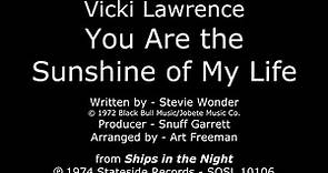 You Are the Sunshine of My Life [1974] Vicki Lawrence - "Ships in the Night" LP