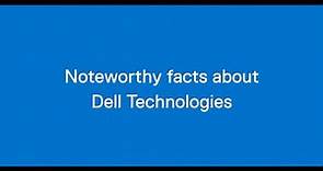 Noteworthy facts you need to know about Dell Technologies [Update]