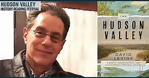 David Levine: "The Hudson Valley: The First 250 Million Years"