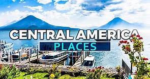 Top 10 Best Places to Visit in Central America - Travel Video 2023