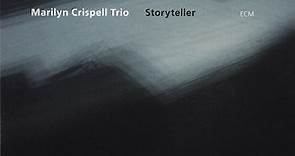 Marilyn Crispell Trio - Storyteller