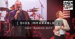 Dios Imparable - Marcos Witt EN VIVO (Video Oficial)
