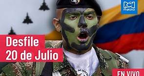 DESFILE 20 DE JULIO - DÍA DE LA INDEPENDENCIA DE COLOMBIA | EN VIVO