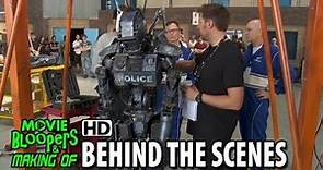 Chappie (2015) Making of & Behind the Scenes (Part1/2)