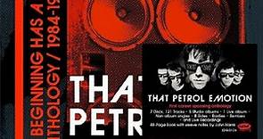 That Petrol Emotion Every Future Has A Beginning: An Anthology 1984 – 1994 - boxset review